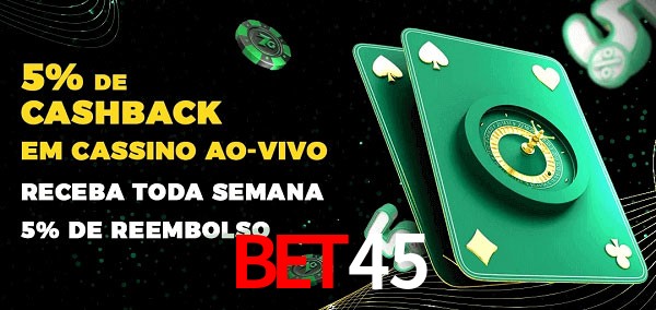 Promoções do cassino ao Vivo BET45